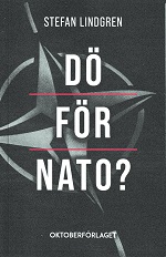 Bok DÖ FÖR NATO?